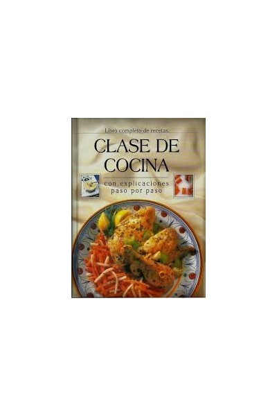 LIBRO COMPLETO DE RECETAS CLASE DE COCINA CON EXPLICACIONES PASO A PASO.
